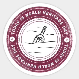 Today is World Heritage Day Badge Sticker